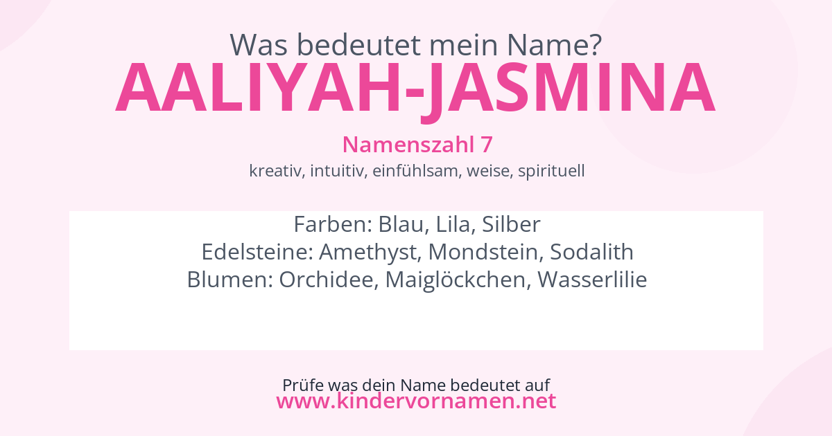 Was bedeutet der Name Aaliyah-Jasmina?