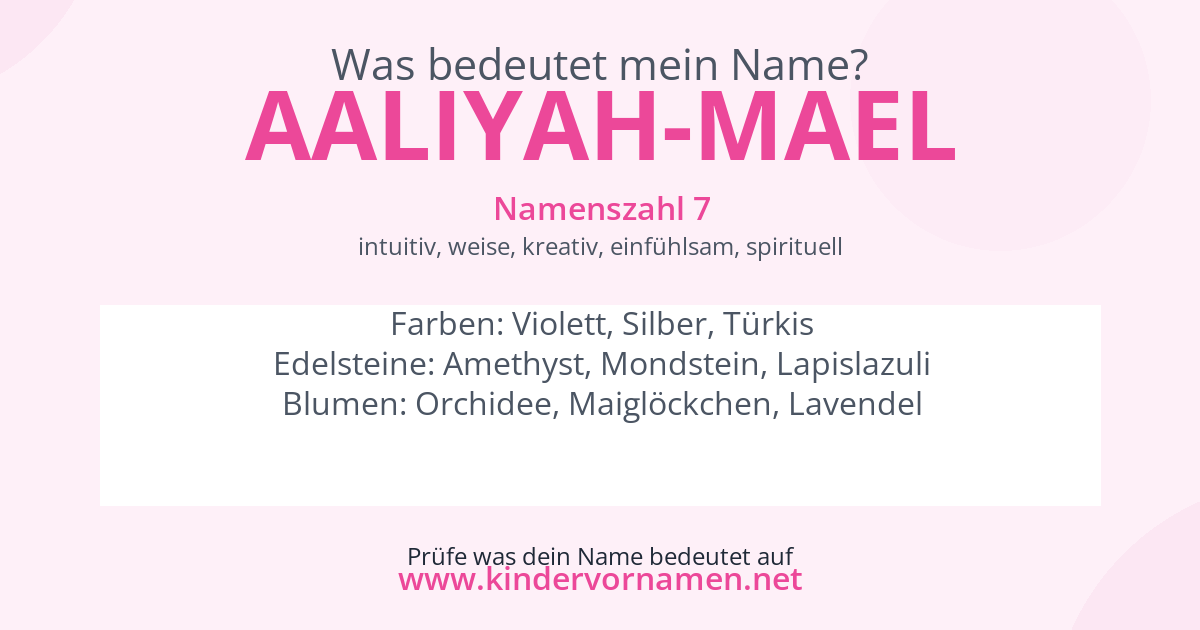 Was bedeutet der Name Aaliyah-Mael?