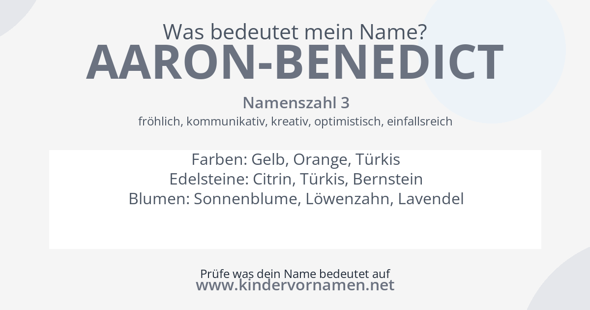 Was bedeutet der Name Aaron-Benedict?