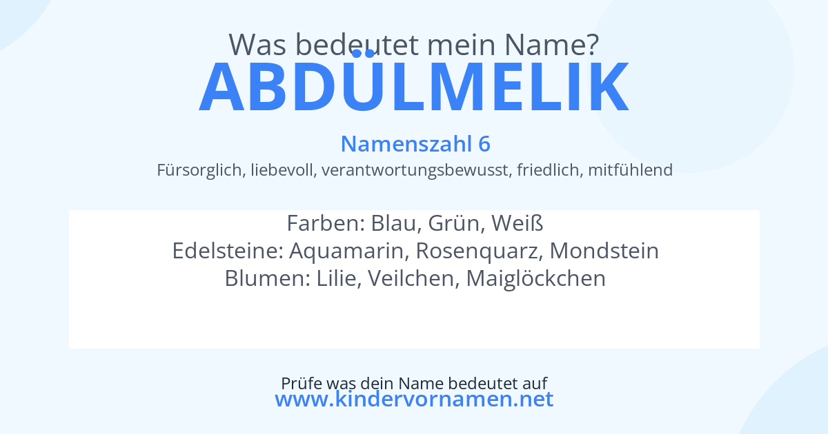 Was bedeutet der Name Abdülmelik?