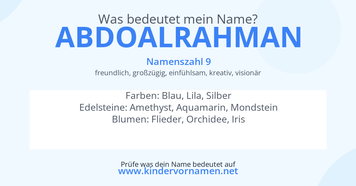 Was bedeutet der Name Abdoalrahman?