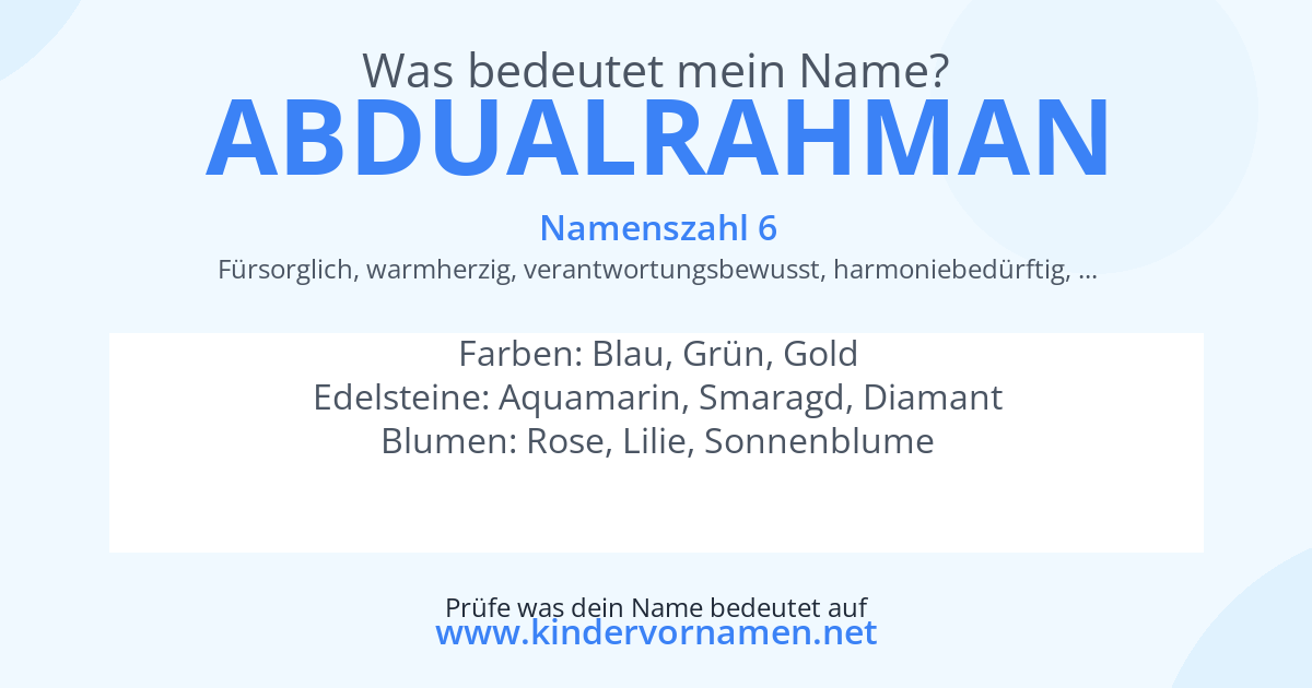 Was bedeutet der Name Abdualrahman?