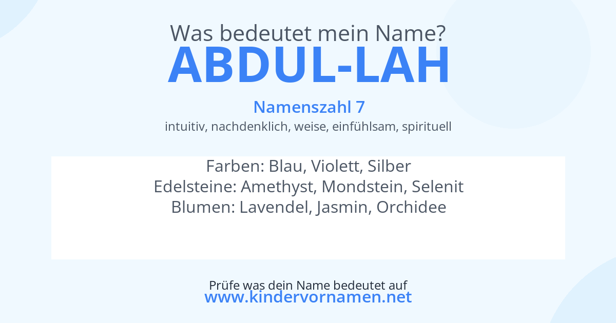 Was bedeutet der Name Abdul-Lah?