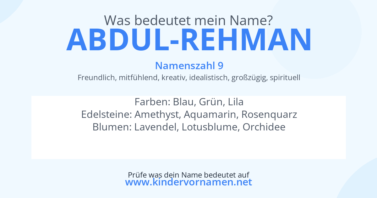 Was bedeutet der Name Abdul-Rehman?
