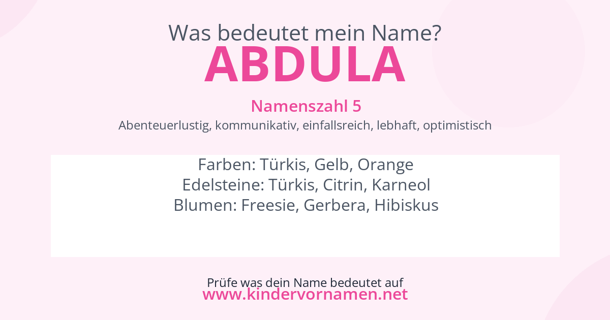 Was bedeutet der Name Abdula?