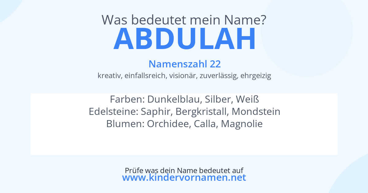 Was bedeutet der Name Abdulah?