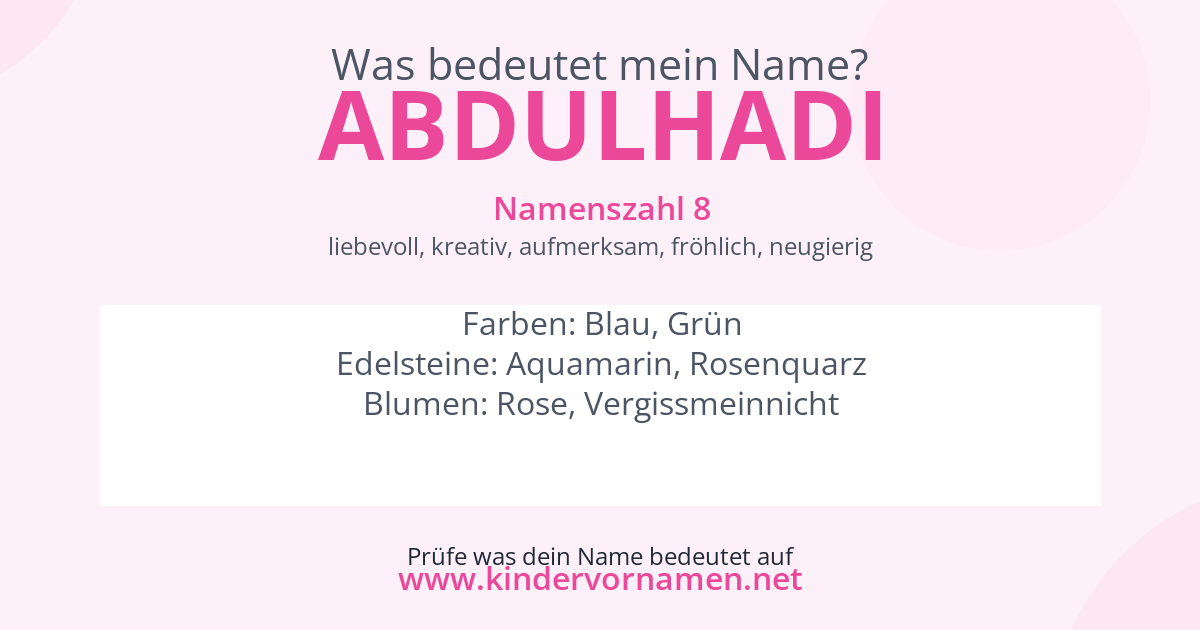 Was bedeutet der Name Abdulhadi?