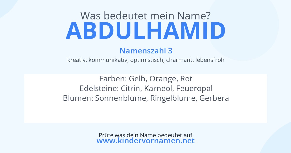 Was bedeutet der Name Abdulhamid?