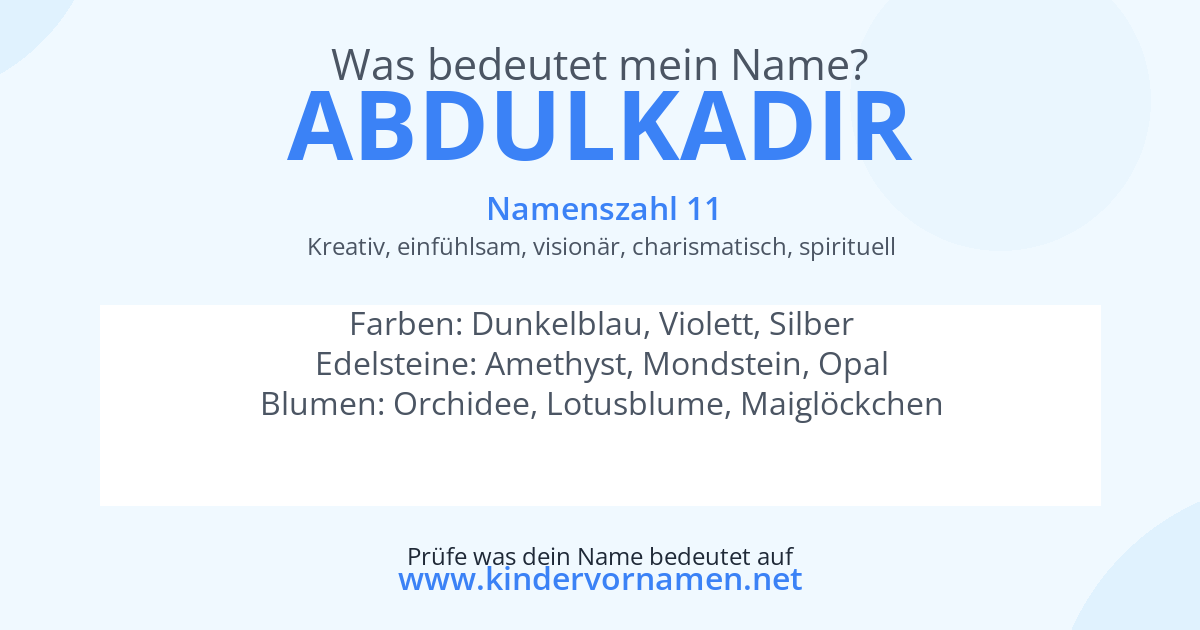 Was bedeutet der Name Abdulkadir?