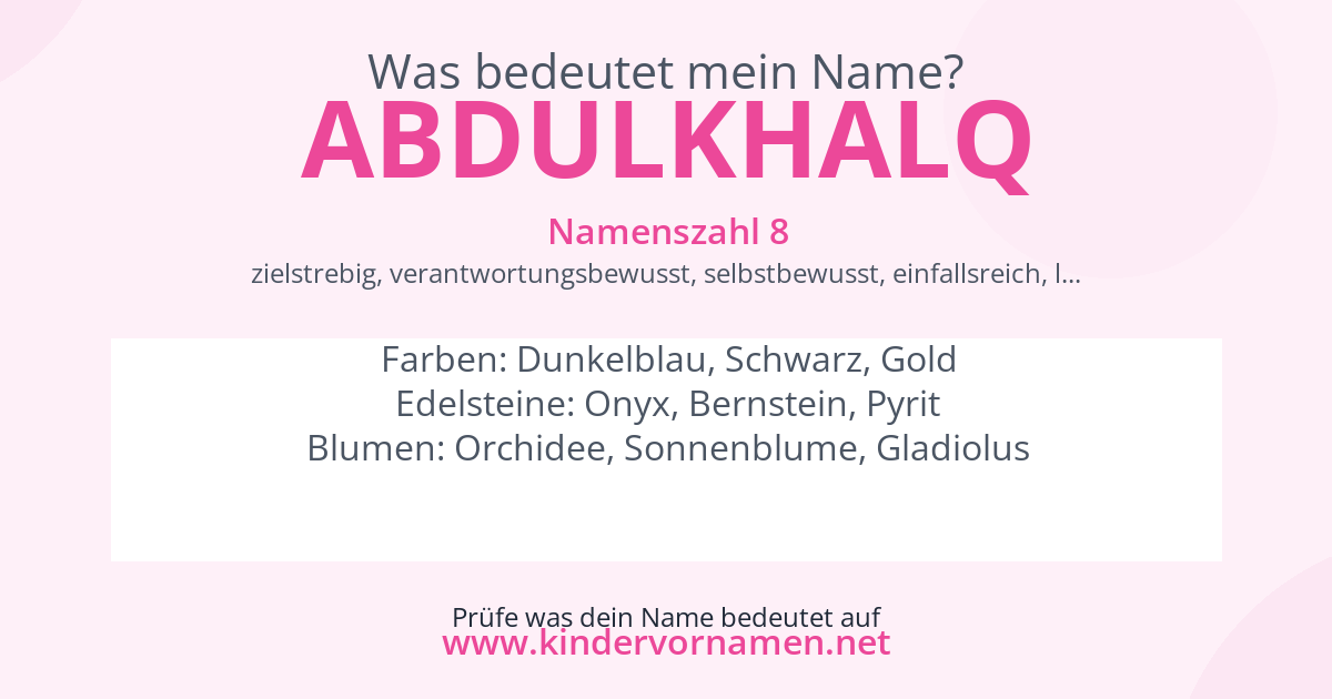 Was bedeutet der Name Abdulkhalq?