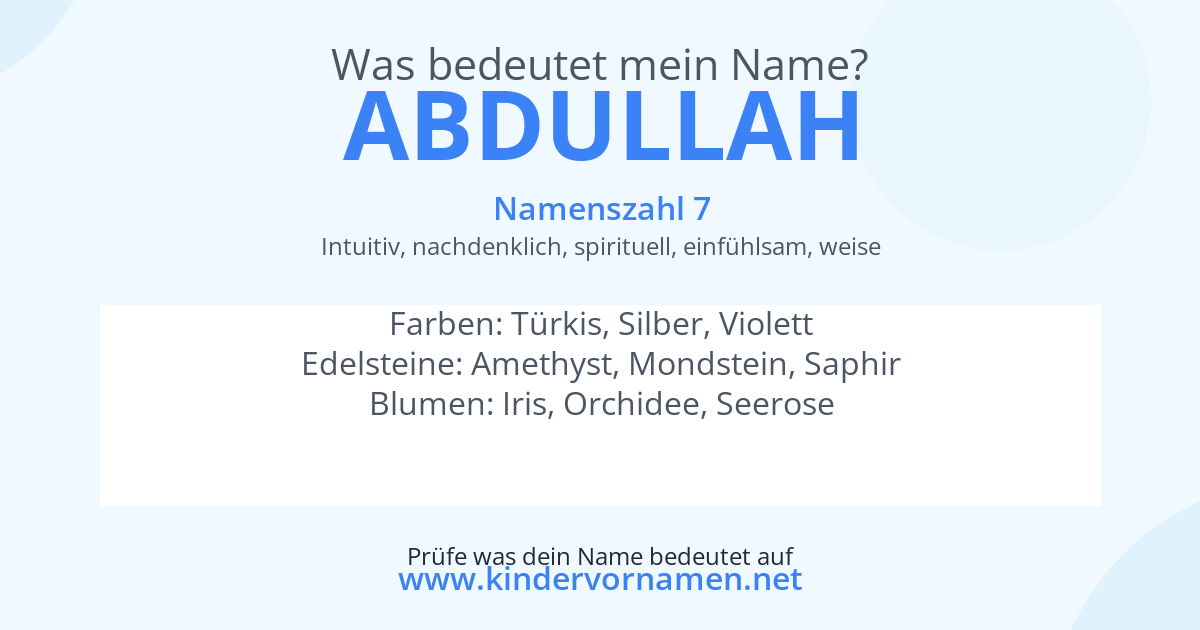 Was bedeutet der Name Abdullah?