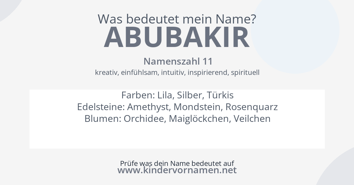 Was bedeutet der Name Abubakir?