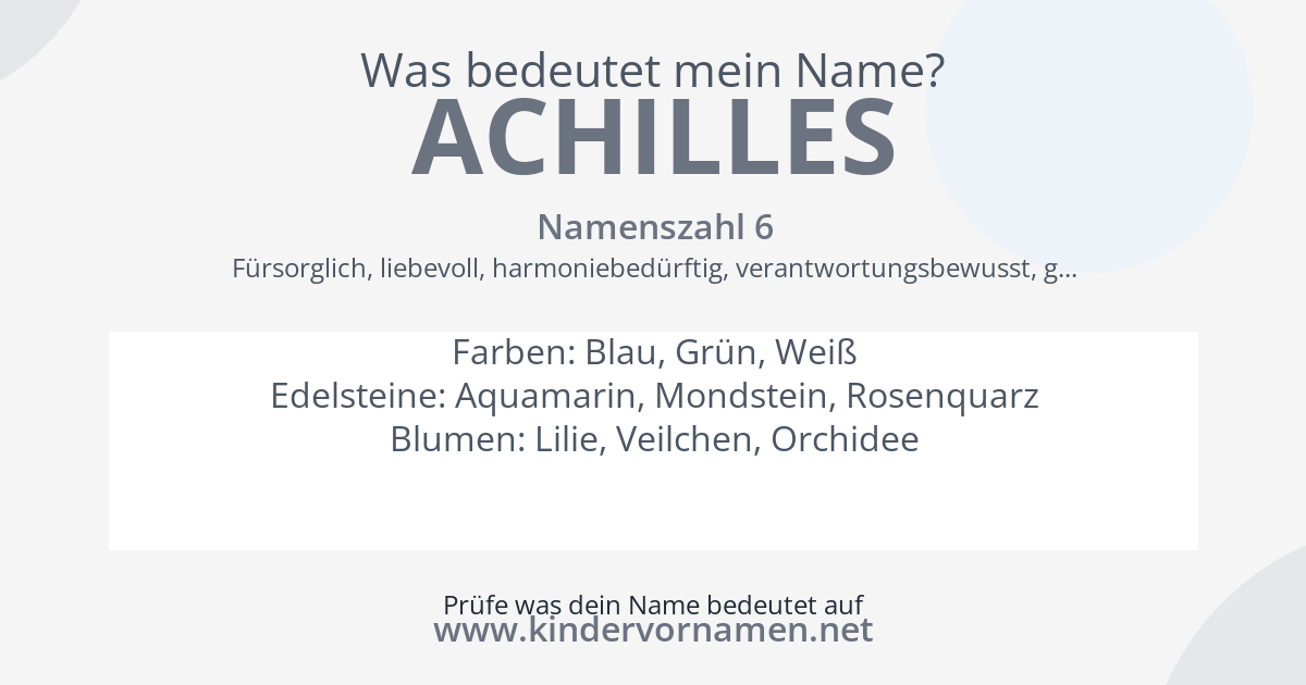 Was bedeutet der Name Achilles?
