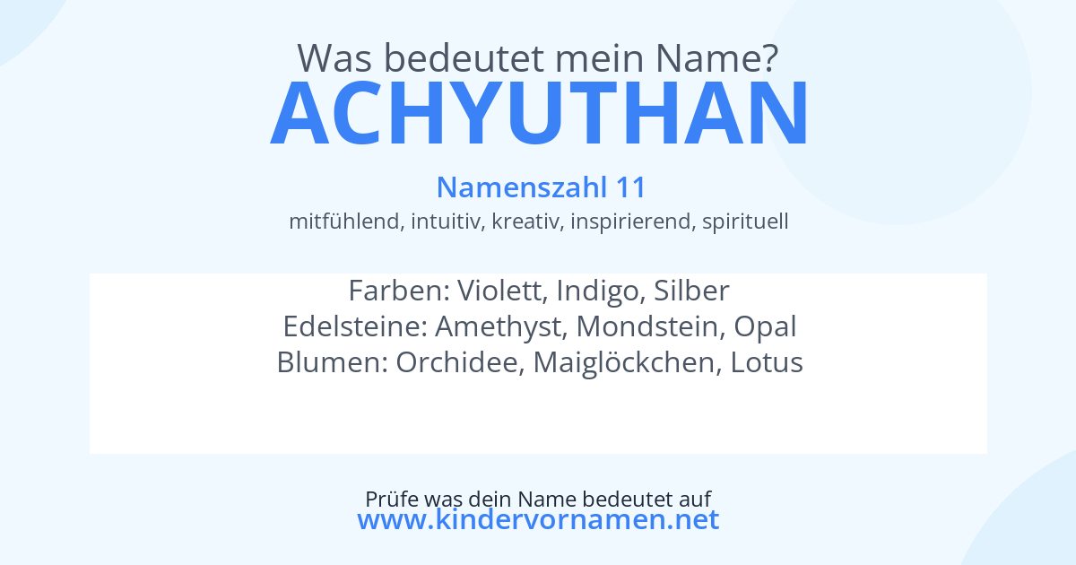 Was bedeutet der Name Achyuthan?