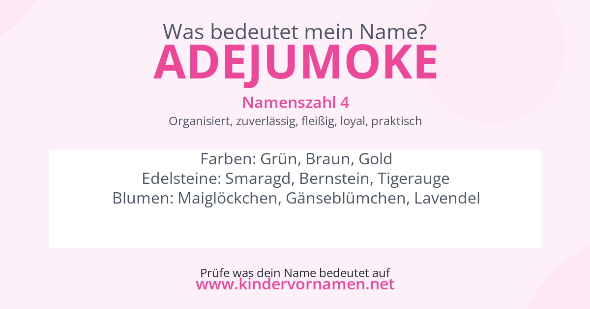 Was bedeutet der Name Adejumoke?