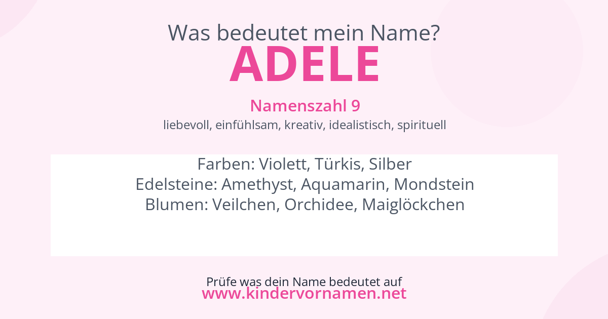 Was bedeutet der Name Adele?