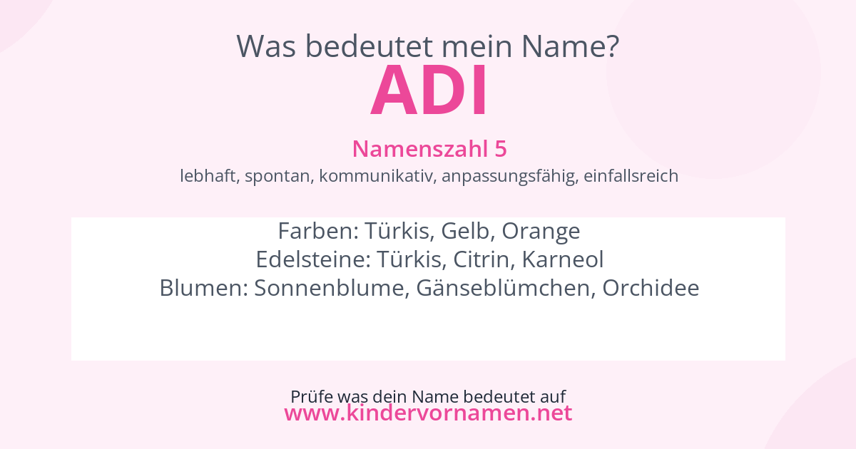 Was bedeutet der Name Adi?