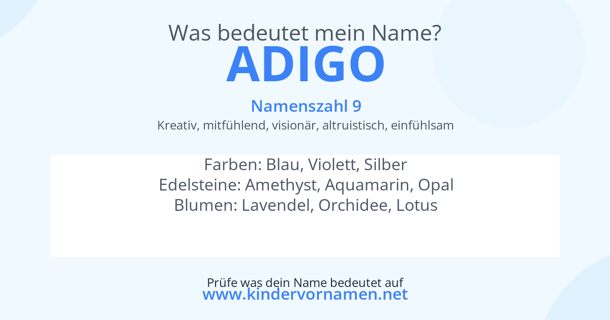 Was bedeutet der Name Adigo?