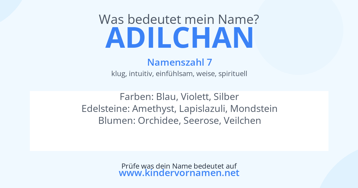 Was bedeutet der Name Adilchan?