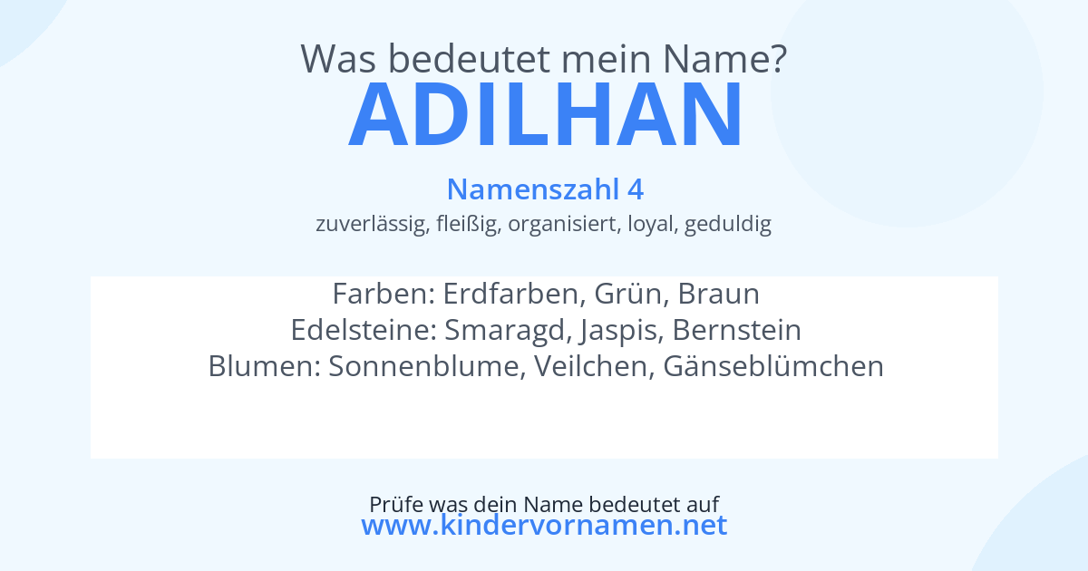 Was bedeutet der Name Adilhan?