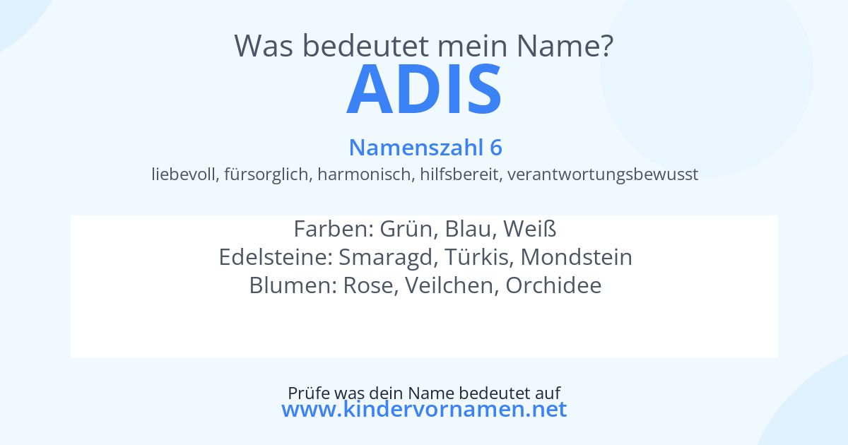 Was bedeutet der Name Adis?
