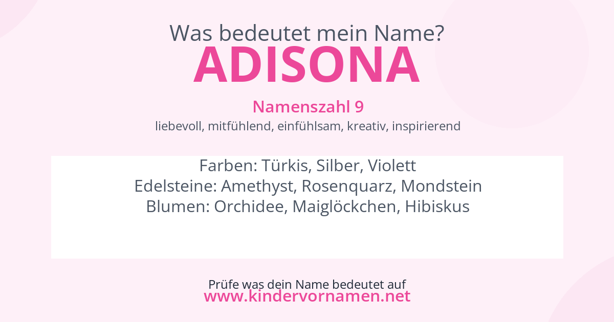 Was bedeutet der Name Adisona?