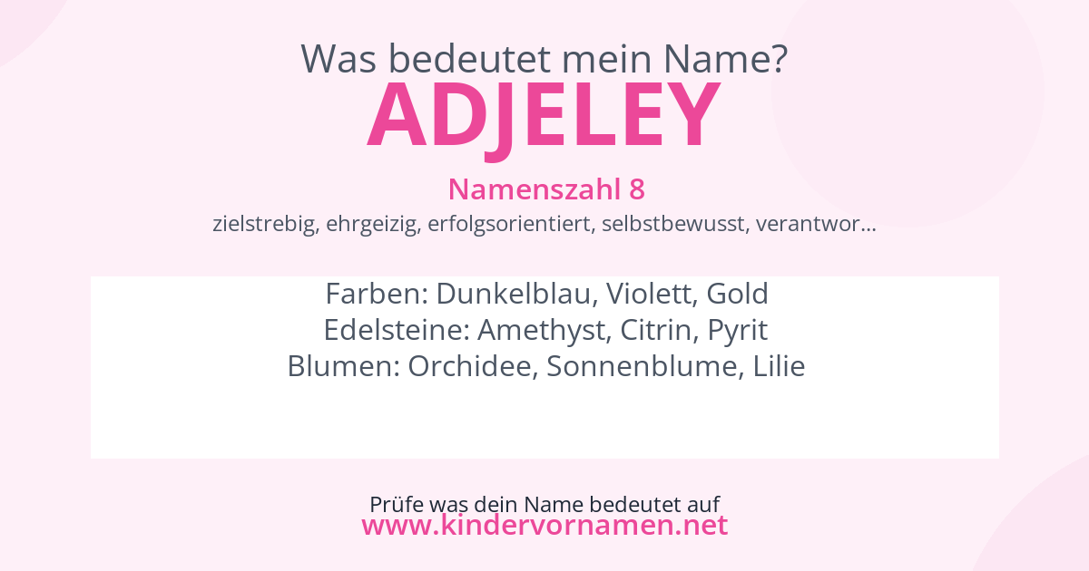 Was bedeutet der Name Adjeley?
