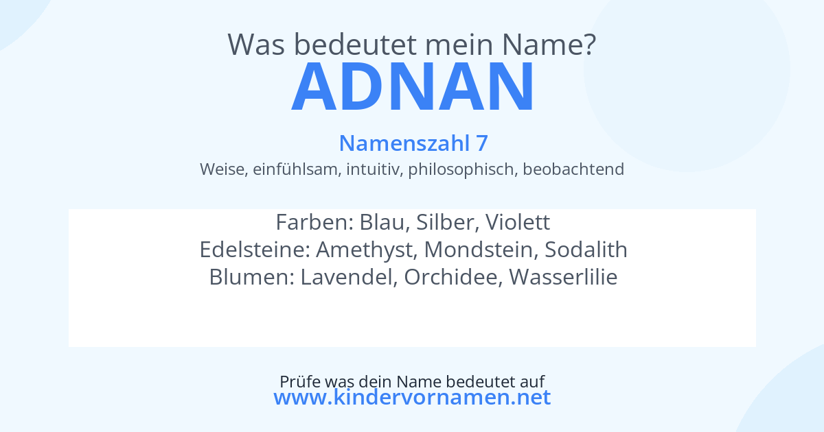 Was bedeutet der Name Adnan?