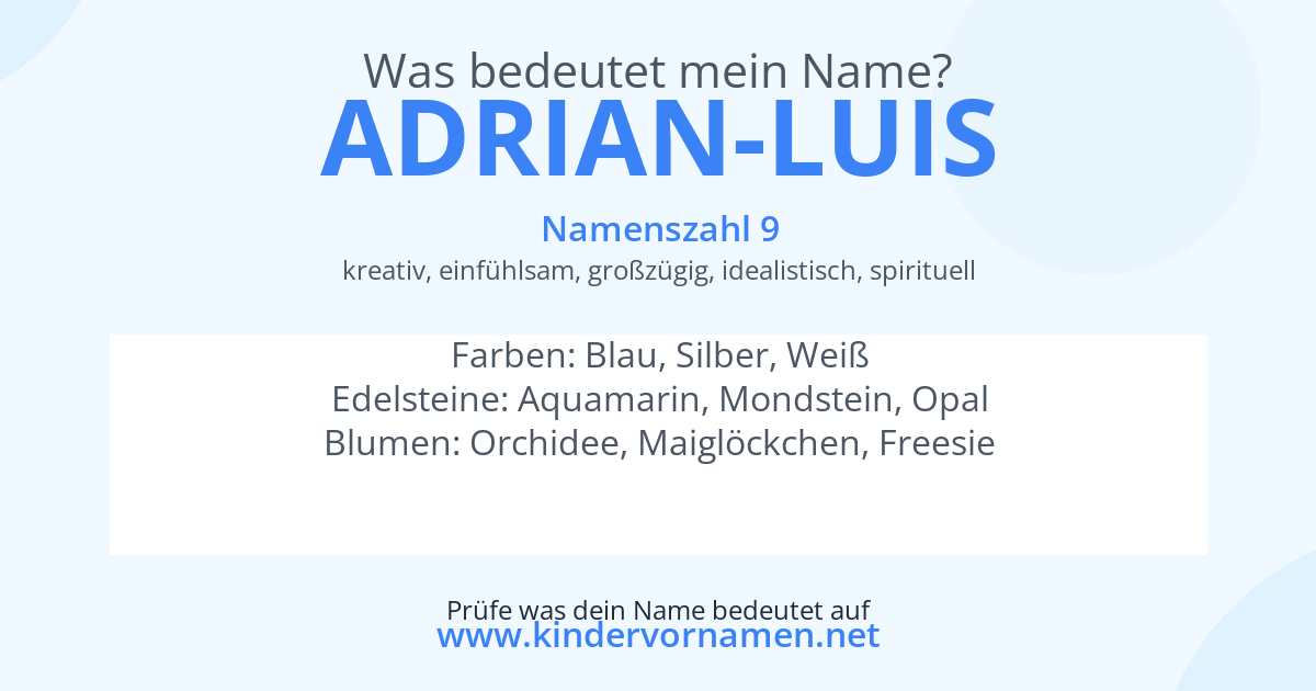 Was bedeutet der Name Adrian-Luis?