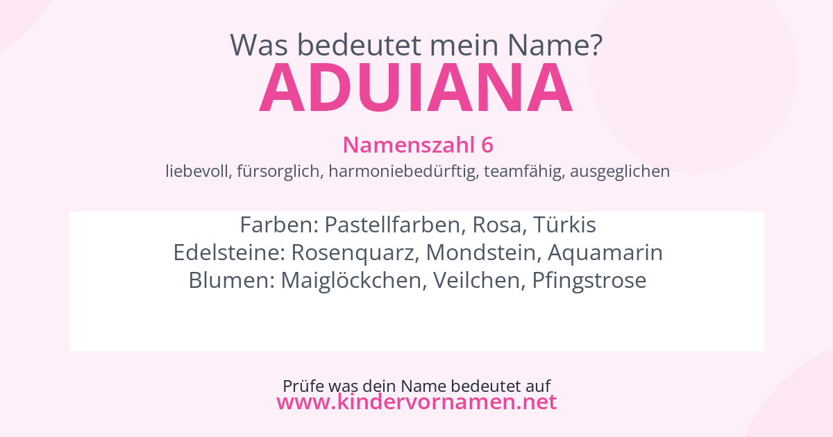 Was bedeutet der Name Aduiana?