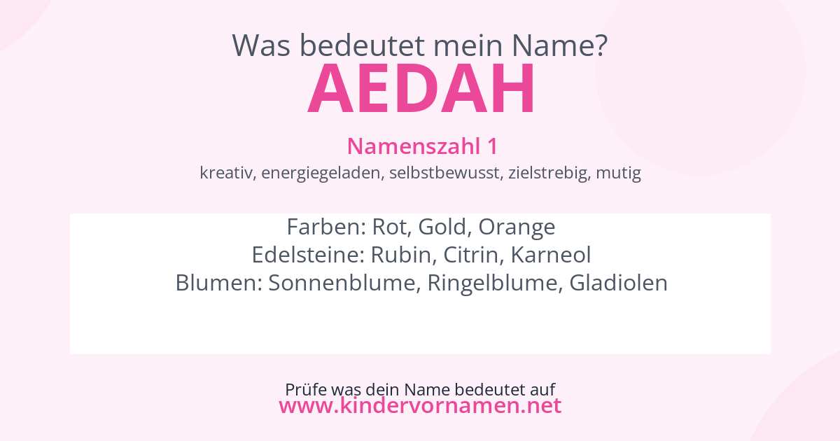 Was bedeutet der Name Aedah?