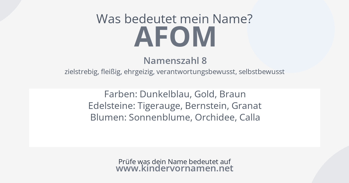 Was bedeutet der Name Afom?