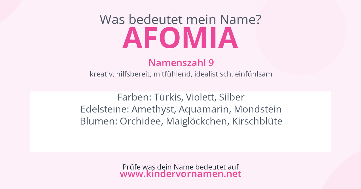 Was bedeutet der Name Afomia?