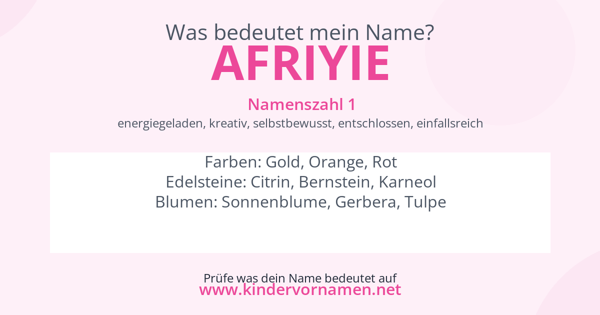 Was bedeutet der Name Afriyie?