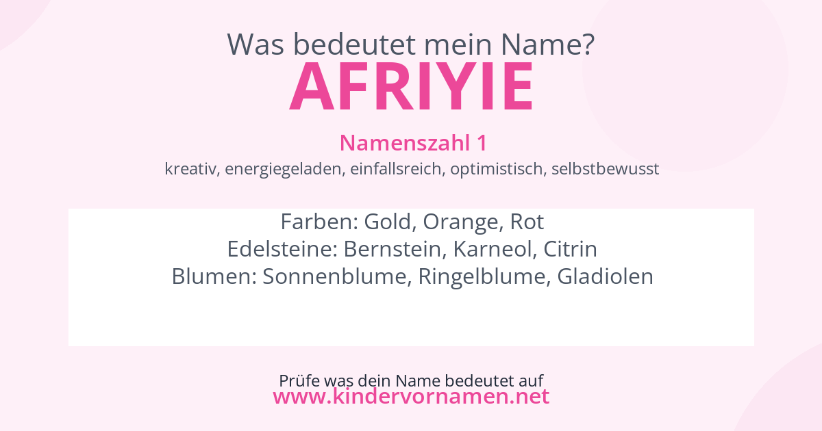 Was bedeutet der Name Afriyie?