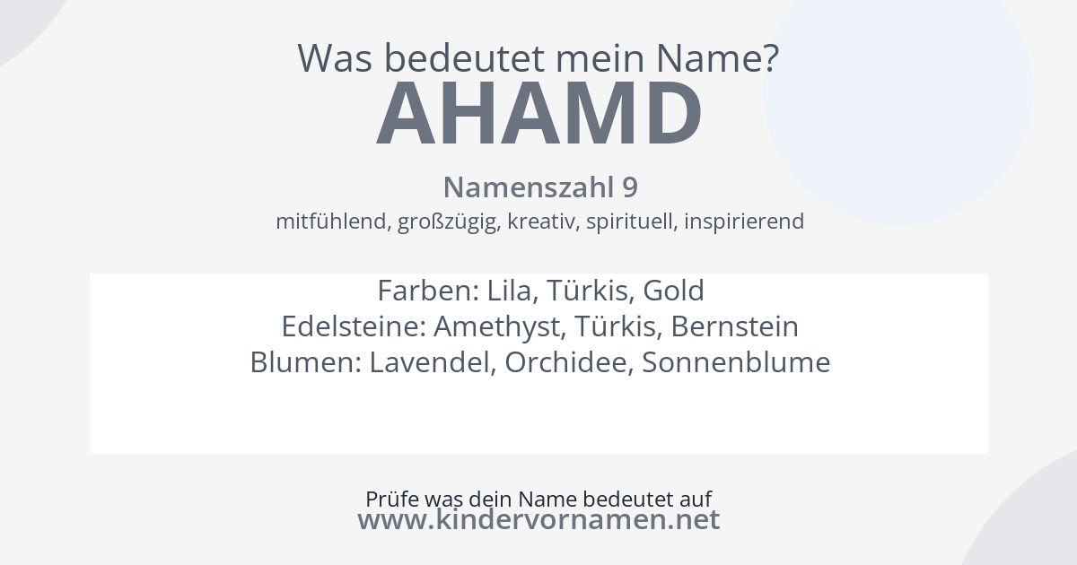 Was bedeutet der Name Ahamd?