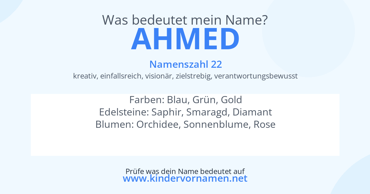 Was bedeutet der Name Ahmed?
