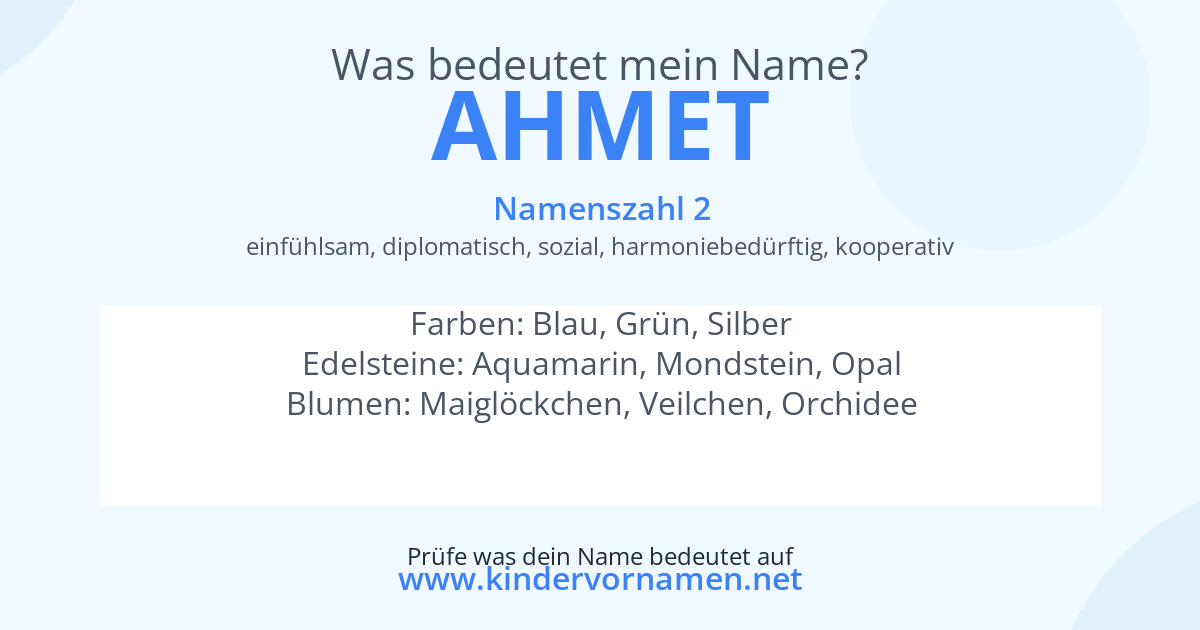 Was bedeutet der Name Ahmet?