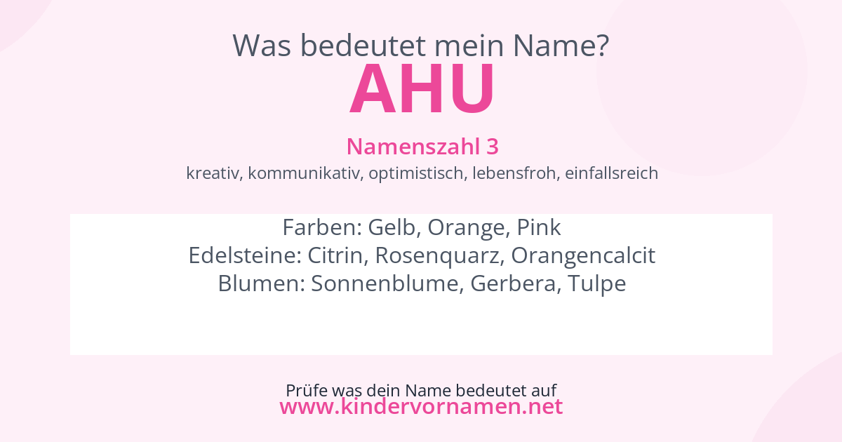 Was bedeutet der Name Ahu?