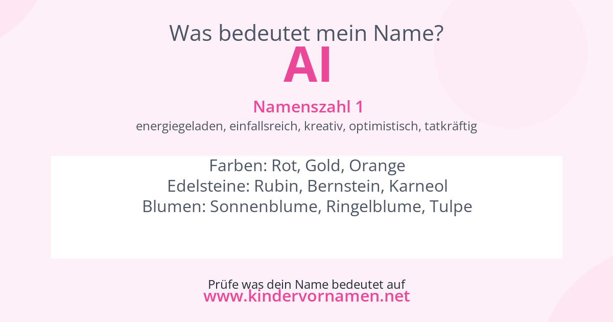 Was bedeutet der Name Ai?