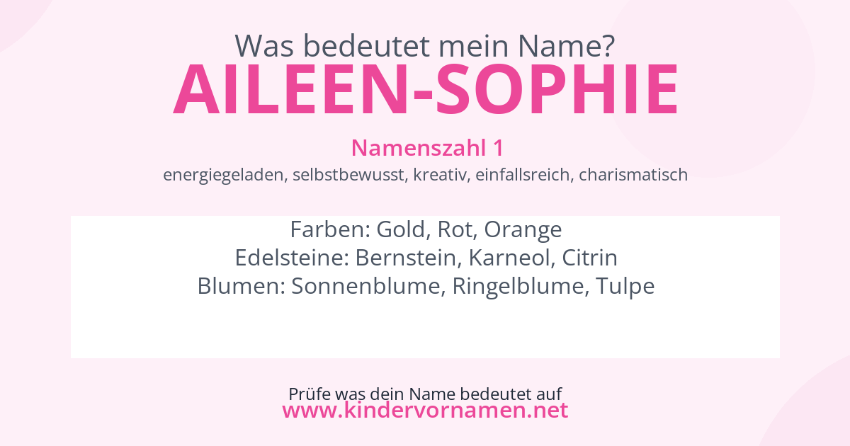 Was bedeutet der Name Aileen-Sophie?