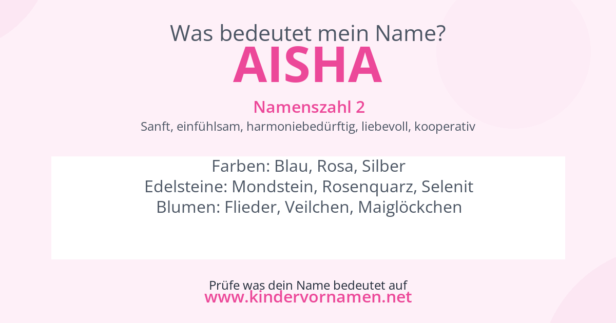 Was bedeutet der Name Aisha?
