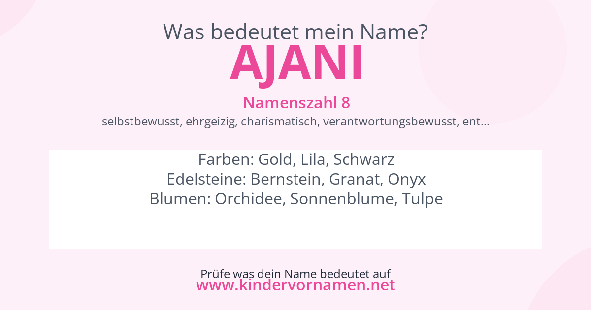 Was bedeutet der Name Ajani?