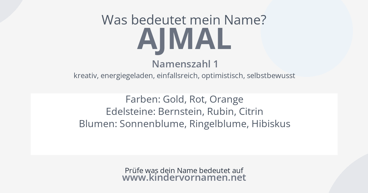 Was bedeutet der Name Ajmal?
