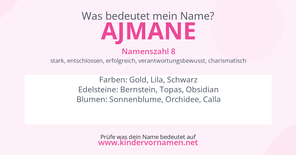 Was bedeutet der Name Ajmane?