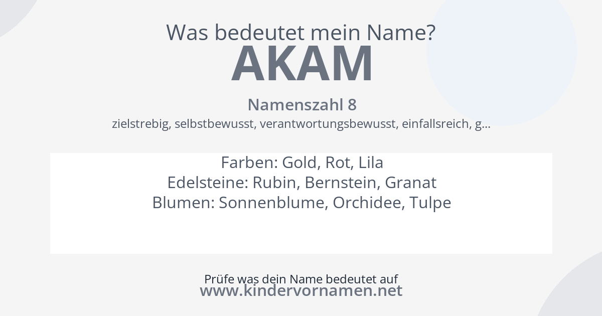 Was bedeutet der Name Akam?