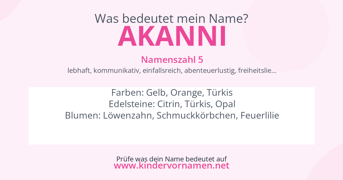 Was bedeutet der Name Akanni?