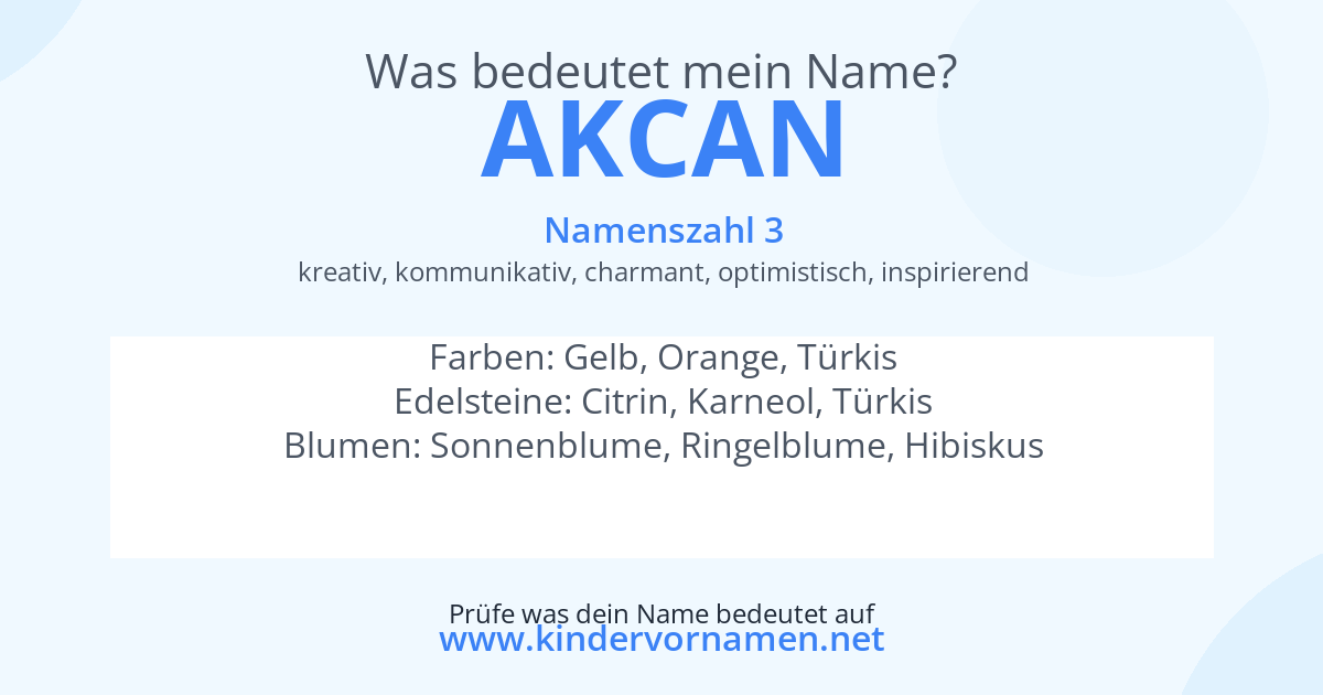 Was bedeutet der Name Akcan?