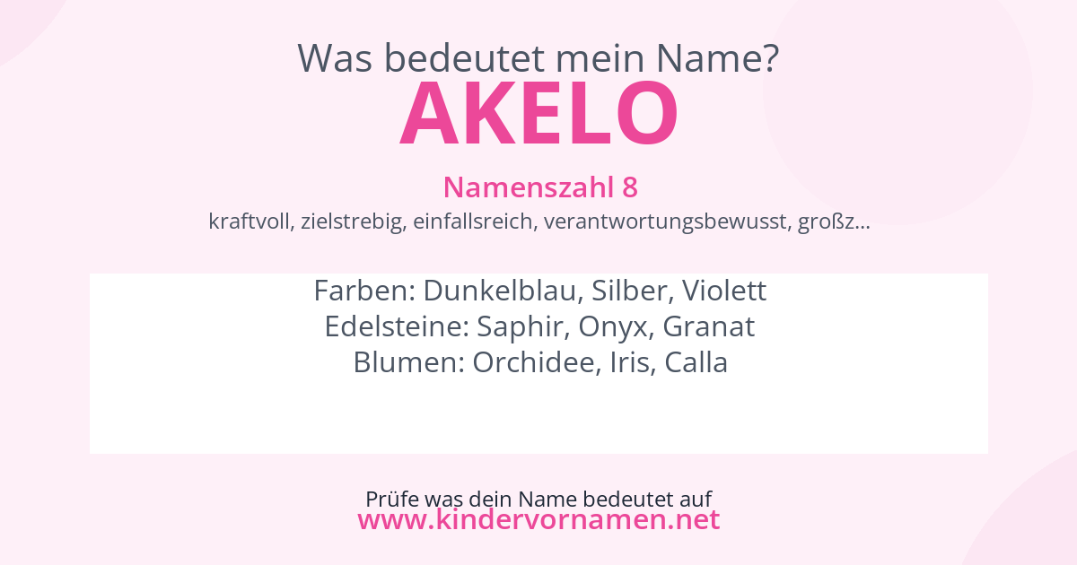 Was bedeutet der Name Akelo?
