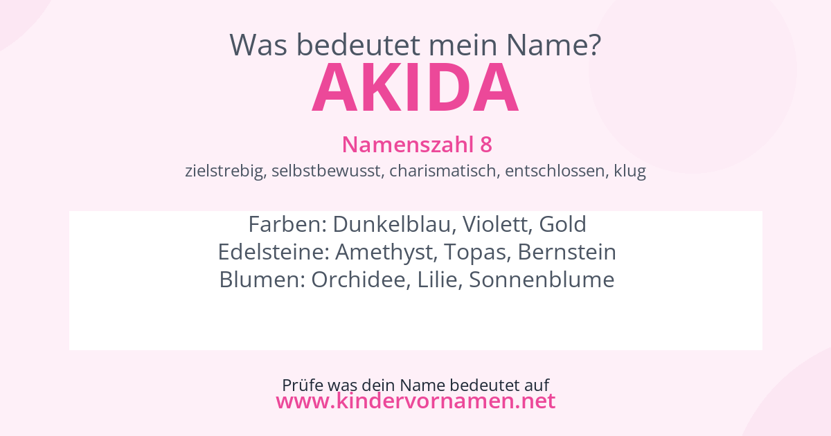Was bedeutet der Name Akida?